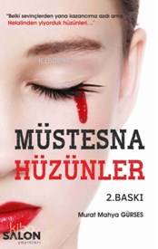 Müstesna Hüzünler - Kitapiks.com