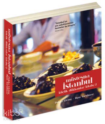 Müstesna İstanbul - Küçük Dükkanlar Kitabı-2