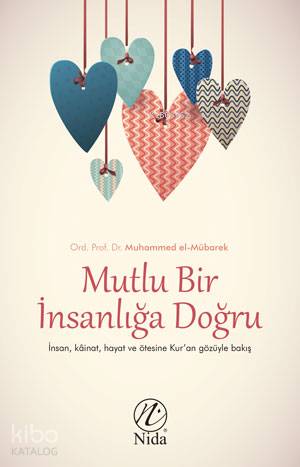 Mutlu Bir İnsanlığa Doğru - Kitapiks.com