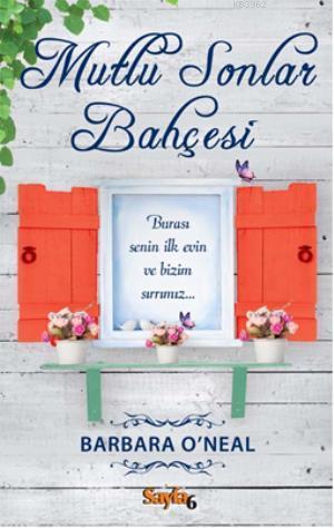 Mutlu Sonlar Bahçesi - Kitapiks.com