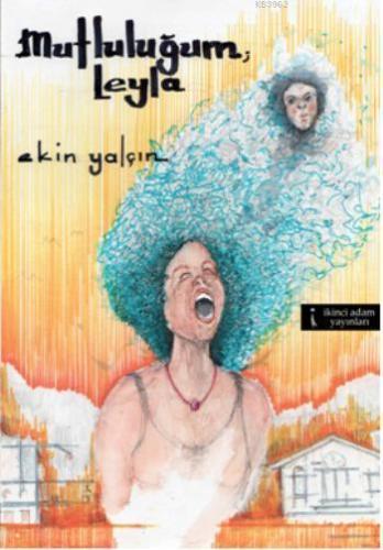 Mutluluğum Leyla