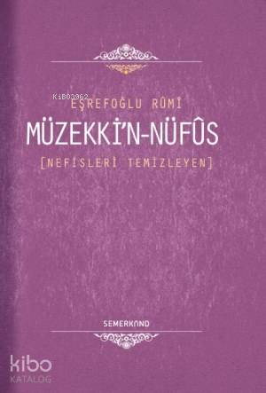 Müzekki'n Nüfus; Nefisleri Temizleyen