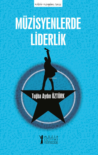Müzisyenlerde Liderlik