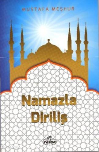 Namazla Diriliş - Kitapiks.com