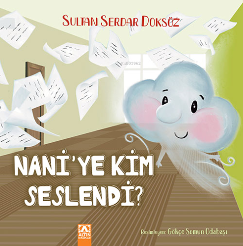 Nani'ye Kim Seslendi? - Kitapiks.com