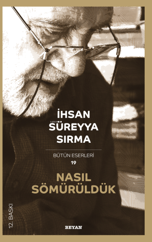 Nasıl Sömürüldük - Kitapiks.com