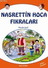 Nasreddin Hoca Fıkraları; 10 Yaş ve Üstü (k. Boy)