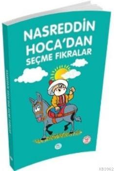 Nasreddin Hoca'dan Seçme Fıkralar - Kitapiks.com