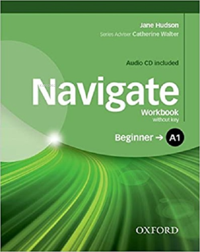 Navigate - A1 - Beginner Workbook Without Key