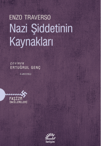 Nazi Şiddetinin Kaynakları - Kitapiks.com