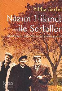 Nâzım Hikmet ile Serteller - Kitapiks.com