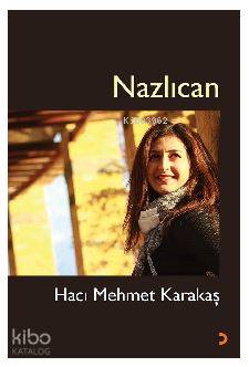 Nazlıcan - Kitapiks.com