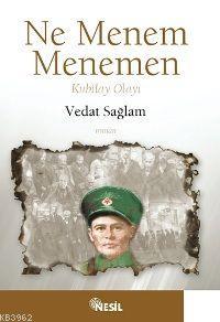 Ne Menem Menemen; Kubilay Olayı - Kitapiks.com