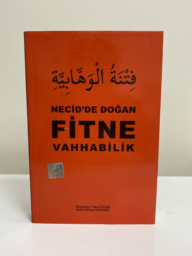 Necid'de Doğan Fitne Vahhabilik