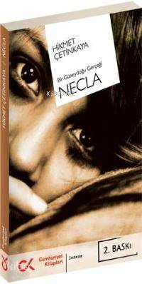 Necla; Bir Güneydoğu Gerçeği - Kitapiks.com