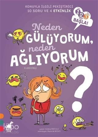 Neden Gülüyorum, Neden Ağlıyorum? - 123 Başla Serisi