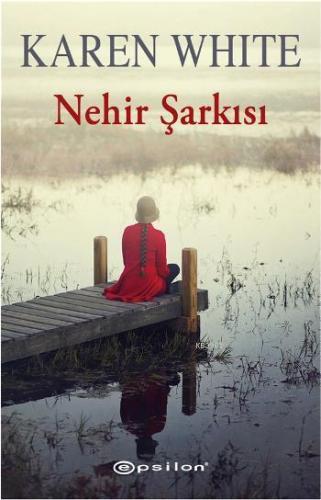 Nehir Şarkısı - Kitapiks.com