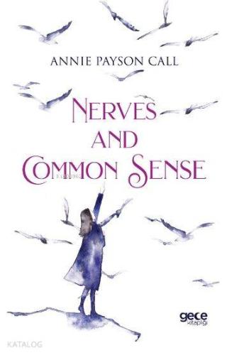 Nerves And Common Sense - Kitapiks.com