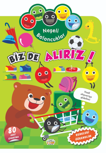 Neşeli Baloncuklar Biz De Alırız! - Kitapiks.com