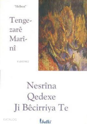 Nesrina Qedexe Ji Becirriya Te - Kitapiks.com