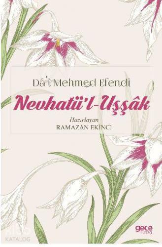 Nevhatü'l-Uşşak - Kitapiks.com