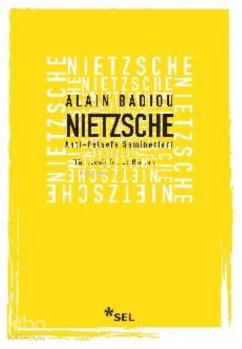 Nietzsche - Anti - Felsefe Seminerleri