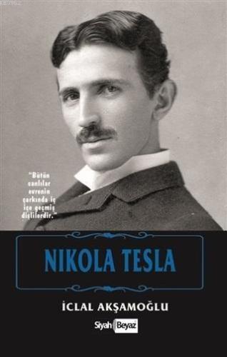 Nikola Tesla - Kitapiks.com
