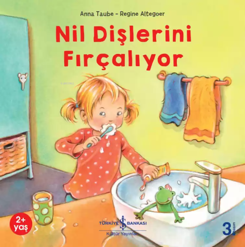 Nil Dişlerini Fırçalıyor - Kitapiks.com