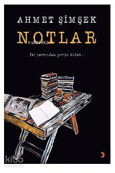 Notlar; İki yalnızdan geriye kalan... - Kitapiks.com