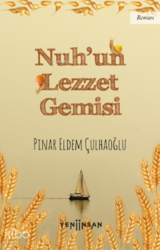 Nuh’un Lezzet Gemisi - Kitapiks.com