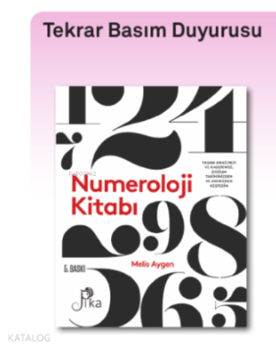 Numeroloji Kitabı; Yaşam Amacınızı ve Kaderinizi, Doğum Tarihinizden v
