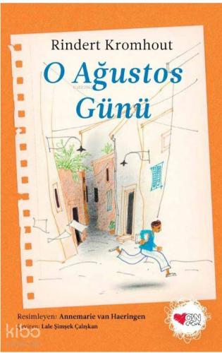 O Ağustos Günü
