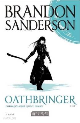 Oathbringer - Fırtınaışığı Arşivi Üçüncü Roman - 1 Cilt - Kitapiks.com