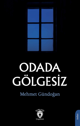 Odada Gölgesiz - Kitapiks.com
