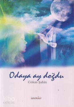 Odaya Ay Doğdu - Kitapiks.com