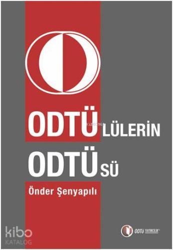 Odtü'lülerin Odtü'sü - Kitapiks.com