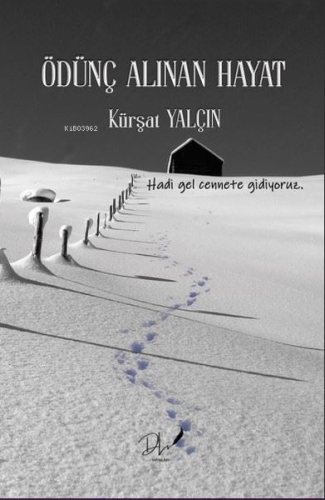 Ödünç Alınan Hayat - Kitapiks.com