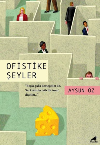 Ofistike Şeyler - Kitapiks.com