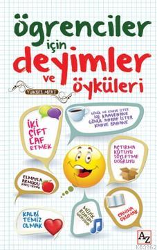 Öğrenciler için Deyimler ve Öyküleri - Kitapiks.com