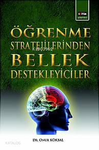 Öğrenme Stratejilerinden Bellek Destekleyiciler