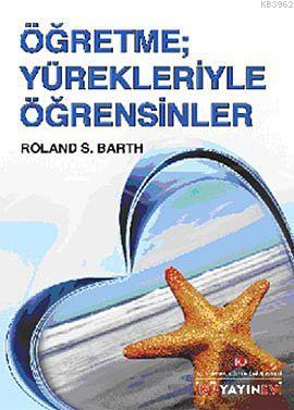 Öğretme Yürekleriyle Öğretsinler - Kitapiks.com