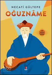 Oğuznâme - Kitapiks.com
