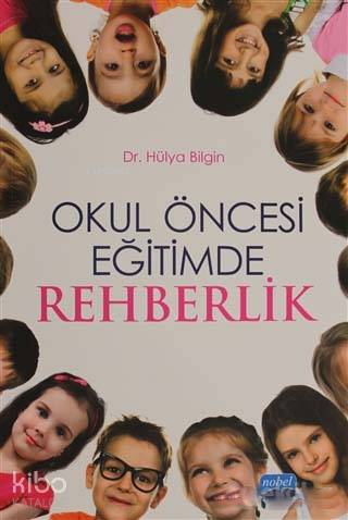 Okul Öncesi Eğitimde Rehberlik