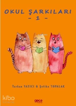 Okul Şarkıları 1