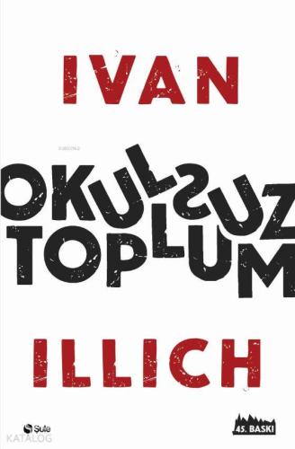 Okulsuz Toplum - Kitapiks.com