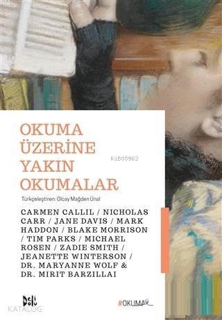 Okuma Üzerine Yakın Okumalar - Kitapiks.com