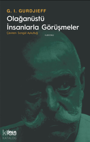 Olağanüstü İnsanlarla Görüşmeler - Kitapiks.com
