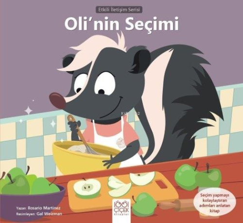 Oli'nin Seçimi;Etkili İletişim Serisi