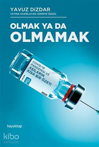 Olmak Ya Da Olmamak - Kitapiks.com