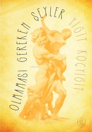Olmaması Gereken Şeyler - Kitapiks.com